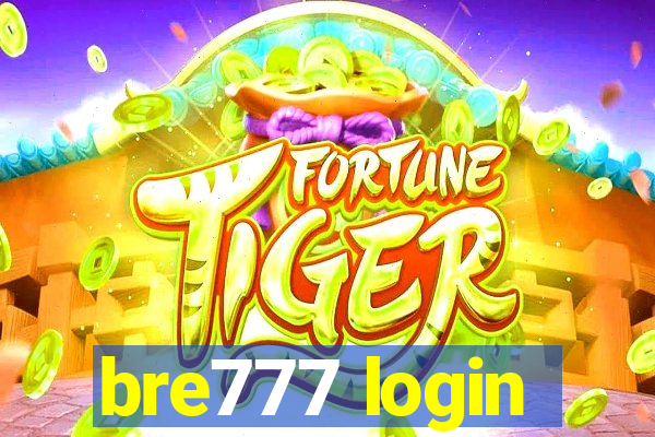 bre777 login